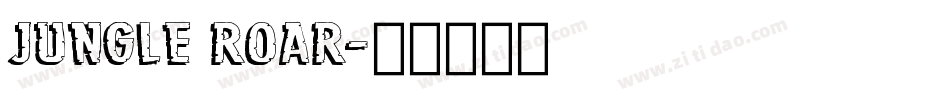 jungle roar字体转换
